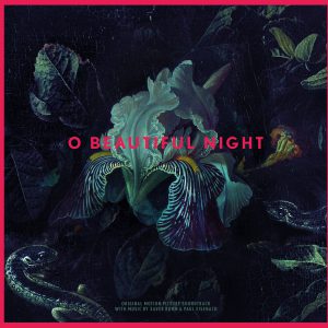 O Beautiful Night – Original Motion Picture Soundtrack